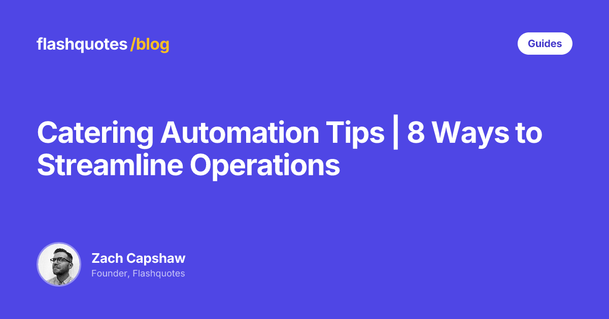 inventory management guide for caterers: streamline... Catering Automation Tips | 8 Ways to Streamline Operations ...