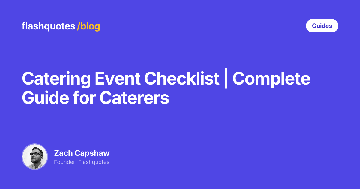 Catering Event Checklist | Complete Guide for Caterers - Flashquotes Blog
